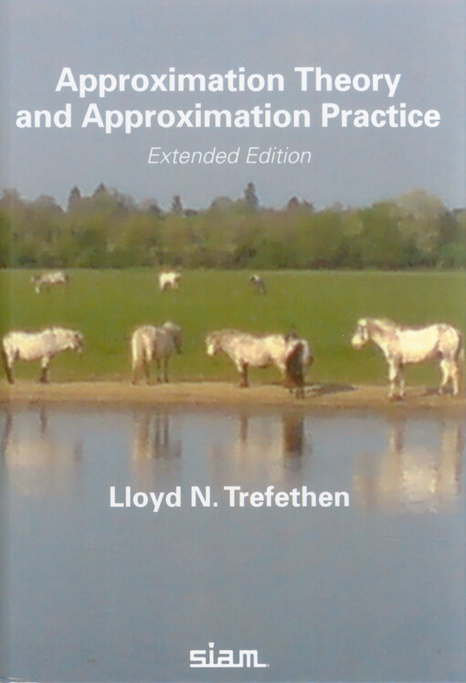 Approximation theory and approximation practice