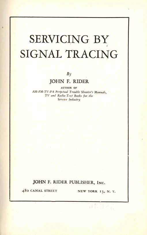 Servicing by signal tracing