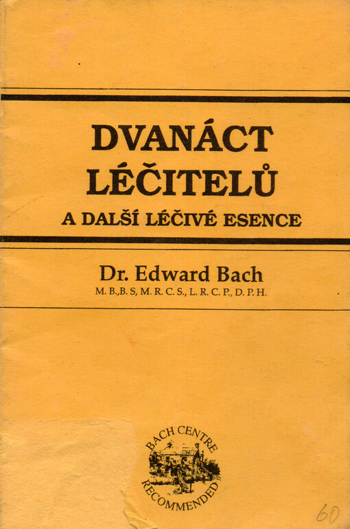 Dvanáct léčitelů a další léčivé esence