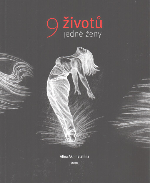 9 životů jedné ženy