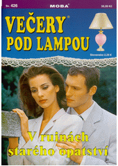 V ruinách starého opatství  (odkaz v elektronickém katalogu)