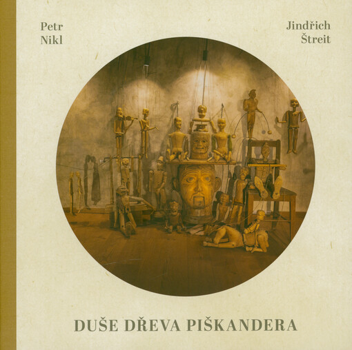 Duše dřeva Piškandera