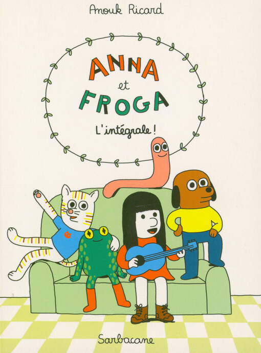 Anna et Froga : l'intégrale!