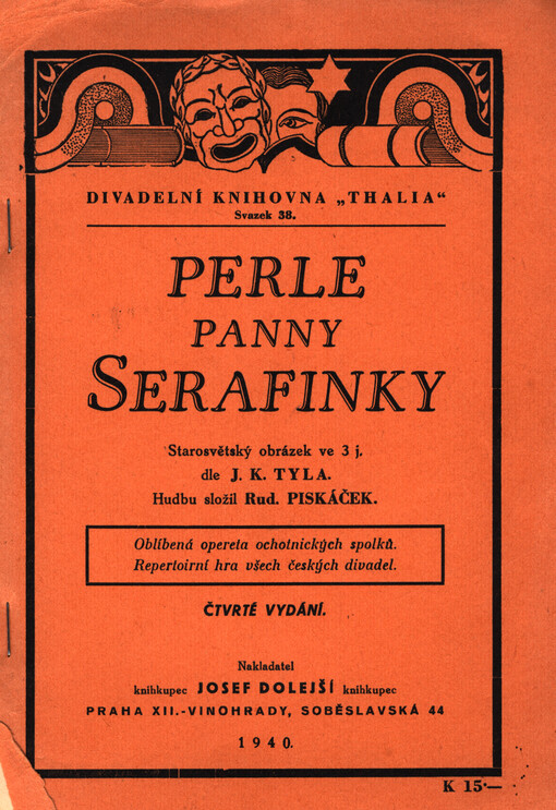 Perle panny Serafinky : starosvětský obrázek ve 3 j.