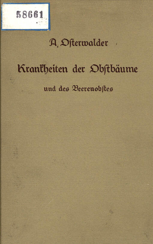 Krankheiten der Obstbäume und des Beerenobstes