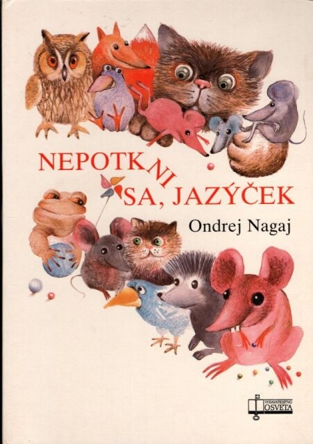 Nepotkni sa, jazýček