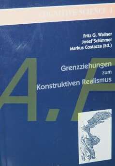 Grenzziehungen zum konstruktiven Realismus /