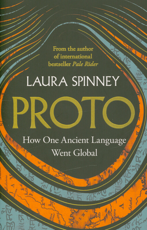 Proto : how one ancient language went global