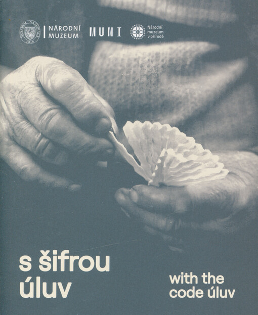 S šifrou úluv = With the code úluv