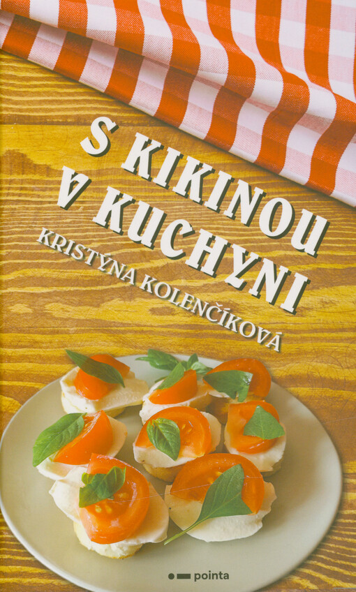 S Kikinou v kuchyni