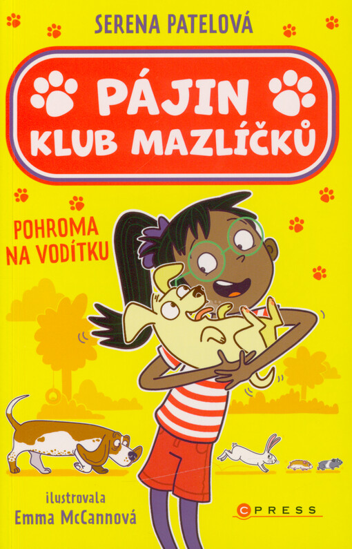 Pájin Klub mazlíčků. Pohroma na vodítku