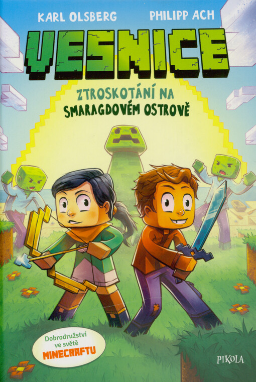 Vesnice. Ztroskotání na Smaragdovém ostrově