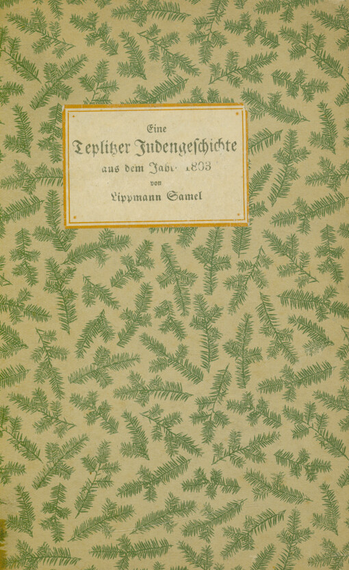 Eine Teplitzer Judengeschichte aus dem Jahre 1803