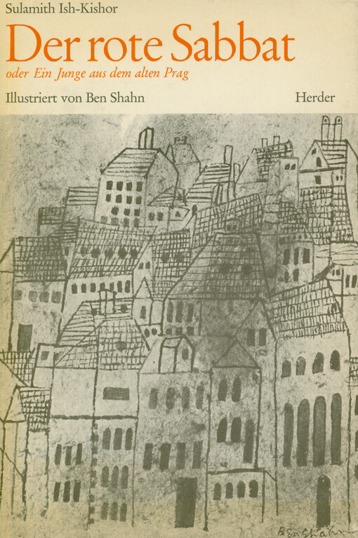 Der rote Sabbat, oder, Ein Junge aus dem alten Prag