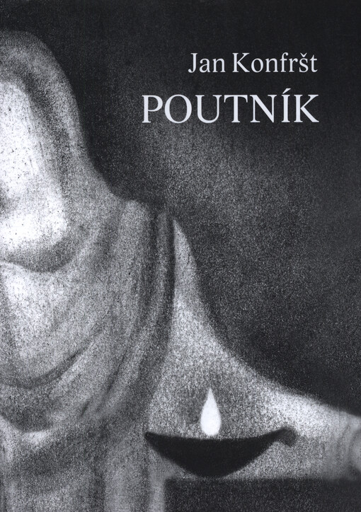 Poutník : prostorem a časem