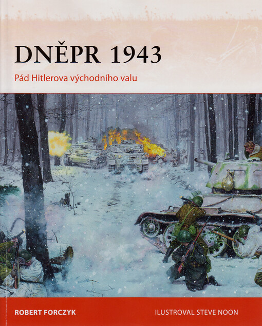 Dněpr 1943 : pád Hitlerova východního valu