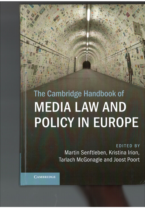 The Cambridge handbook of media law and policy in Europe