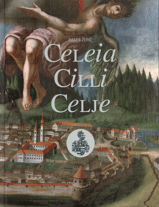 Celeia Cilli Celje