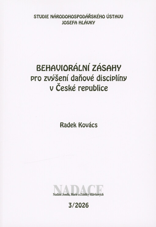 Behaviorální zásahy pro zvýšení daňové disciplíny v České republice