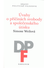 Úvahy o příčinách svobody a společenského útisku  (odkaz v elektronickém katalogu)