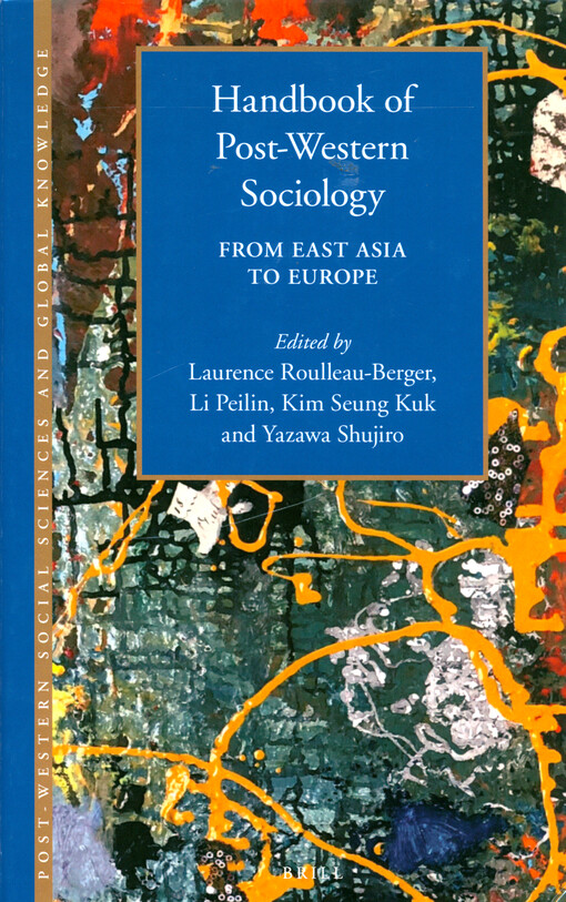 Handbook of post-western sociology: from East Asia to Europe