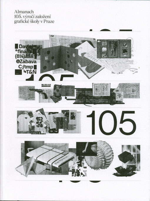 Almanach 105. výročí založení grafické školy v Praze