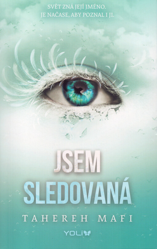 Jsem sledovaná