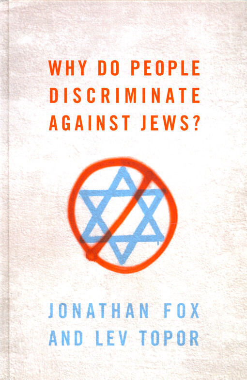 Why do people discriminate against Jews?
