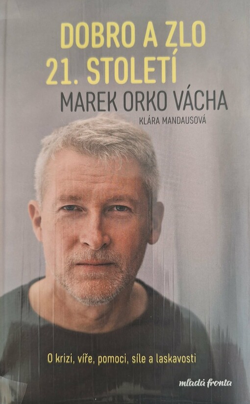 Dobro a zlo 21. století 