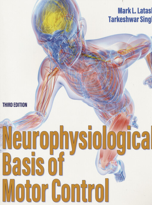 Neurophysiological basis of motor control