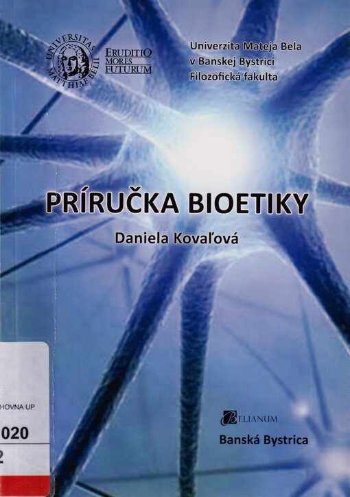 Príručka bioetiky : vysokoškolské skriptá