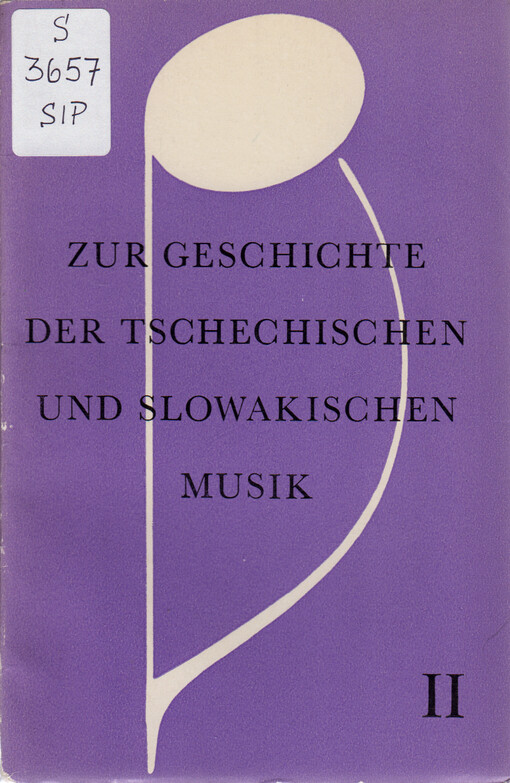 Zur Geschichte der tschechischen und slowakischen Musik. II. Teil, Slowakische Musik