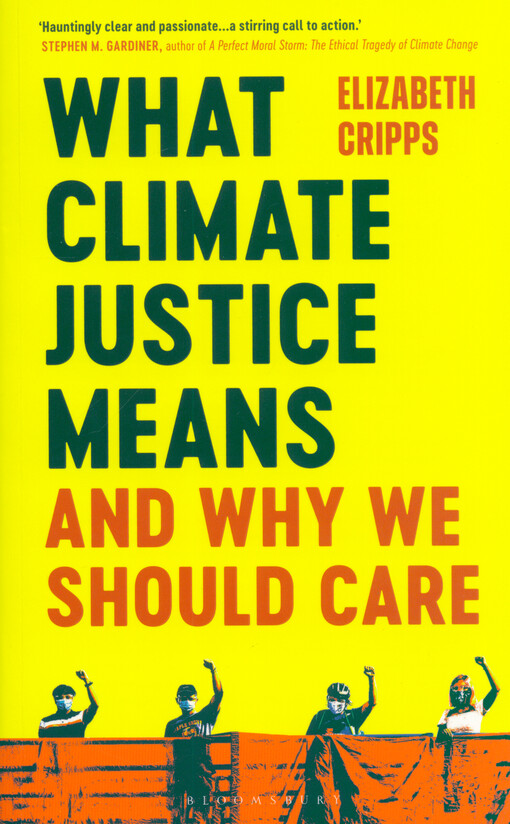 What climate justice means and why we should care