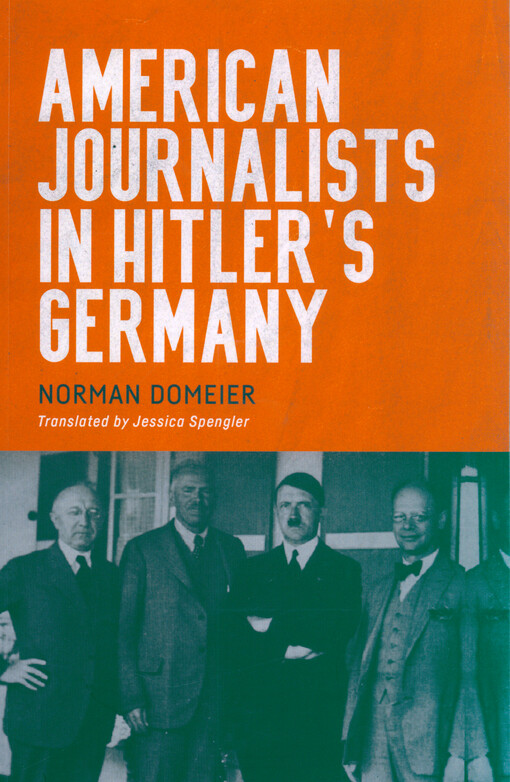 American journalists in Hitler's Germany