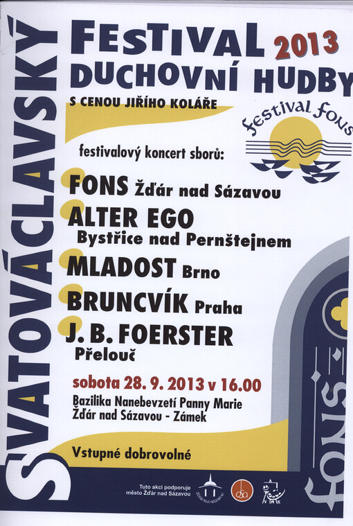 Svatováclavský festival duchovní hudby s cenou Jiřího Koláře 2013 : festivalový repertoár