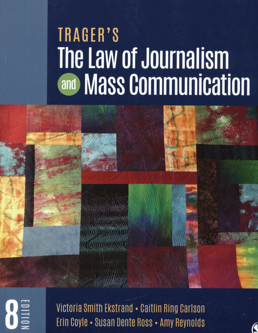 Trager's the law of journalism and mass communication