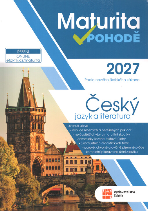 Maturita v pohodě. Český jazyk a literatura