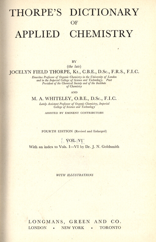 Thorpe's dictionary of applied chemistry. Vol. 6, Glau-Inv, with index to Vols. 1-6