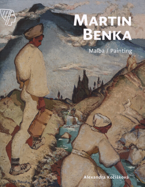 Martin Benka : maľba = Painting