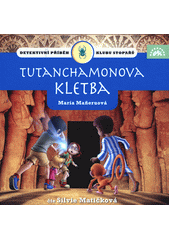 Tutanchamonova kletba  (odkaz v elektronickém katalogu)