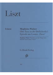 Mephisto-Walzer : (Der Tanz in der Dorfschenke) Episode aus Lenaus  Faust  = Mefisto Waltz : (The Dance at the Village Inn) Episode from Lenau's Faust  (odkaz v elektronickém katalogu)