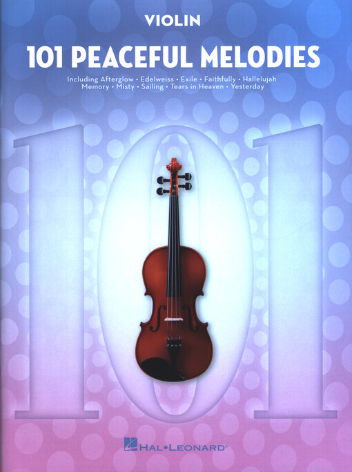 101 peaceful melodies : violin