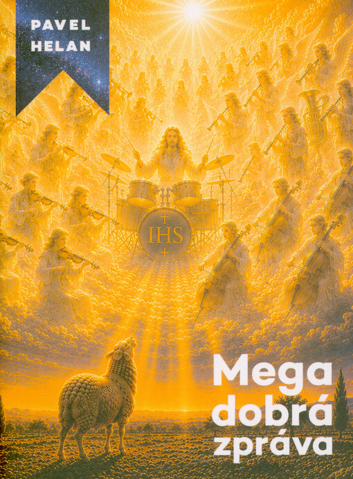 Mega dobrá zpráva : evangelní příběhy jazykem generace Z