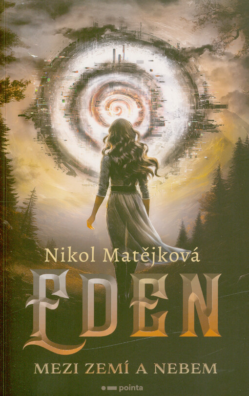 Eden : mezi zemí a nebem