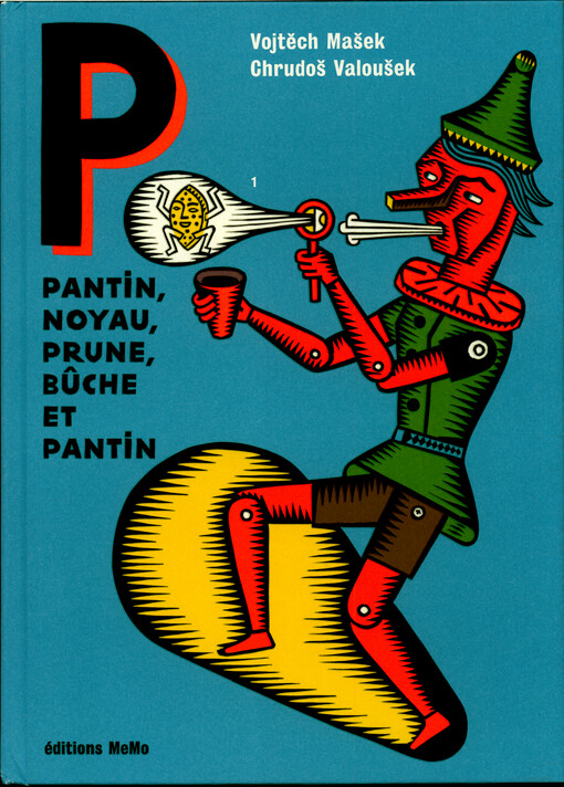 Pantin, noyau, prune, bûche et pantin