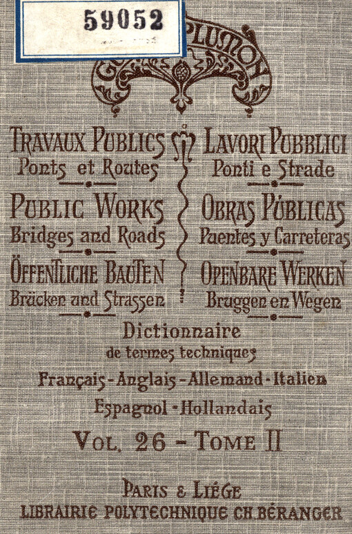 Travaux publics : dictionnaire méthodique illustré. Vol. 26 - Tome II., Ponts et routes