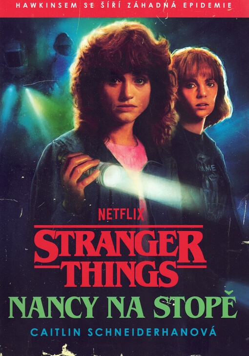 Stranger things. Nancy na stopě
