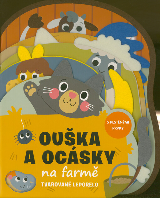 Ouška a ocásky na farmě : tvarované leporelo