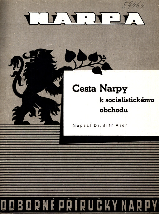 Cesta Narpy k socialistickému obchodu : pro spolupracovníky Narpy, národního podniku