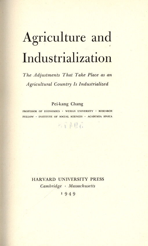 Agriculture and industrialization : the adujstments that take place as an agricultural country is industrialized